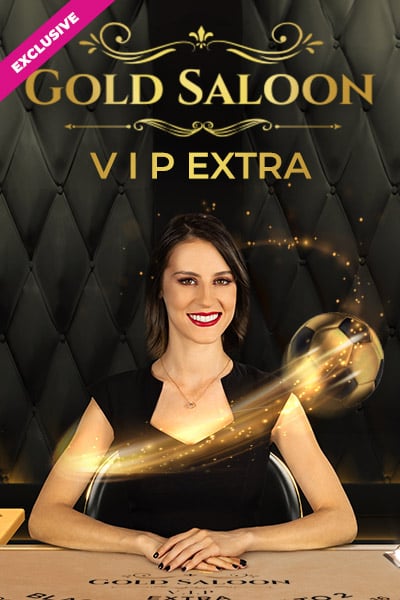 Gold Saloon Vip Extra