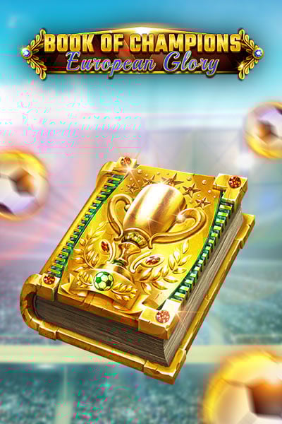 Book Of Champions  European Glory
